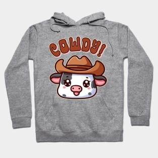 Cowdy Yall Howdy Cow Funny Cowboy Pun Hoodie